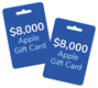 $8,000 Apple Gift Card
